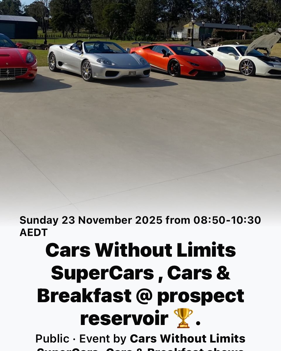 SuperCars, Cars & Breakfast @ prospect reservoir — car meet in Perth, WA on Sunday 23 November 2025