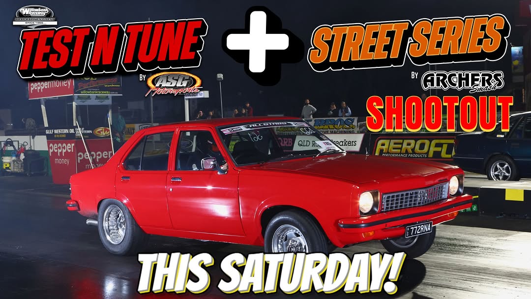 Test N Tune & Street Series Shootout — car meet in Brisbane, QLD on Saturday 22 November 2025