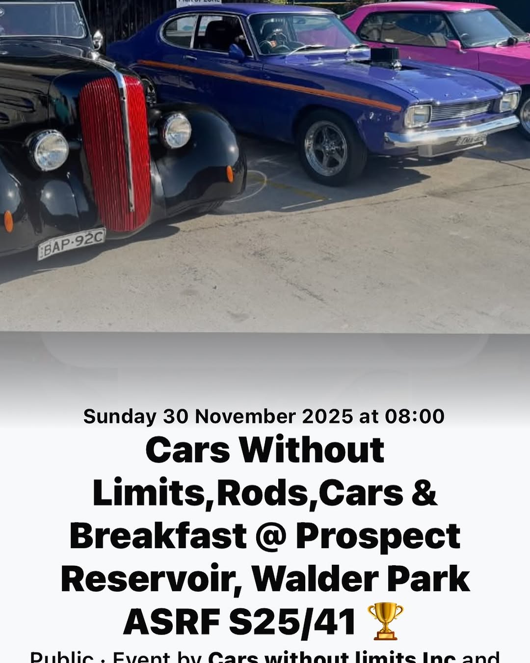 Cars Without Limits,Rods,Cars & Breakfast — car meet in Perth, WA on Sunday 30 November 2025