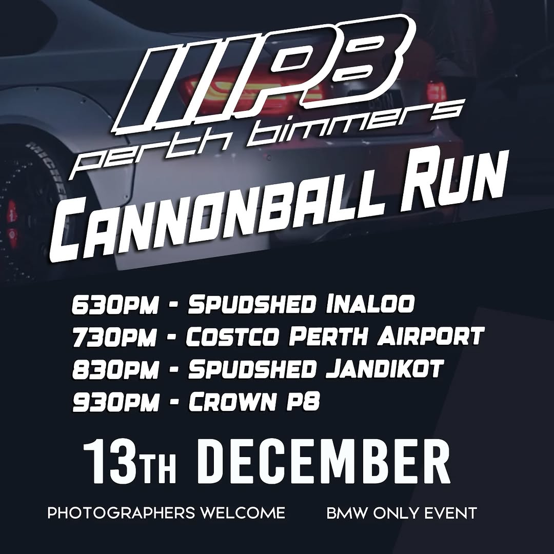 Cannonball Run — car meet in Perth, WA on Saturday 13 December 2025