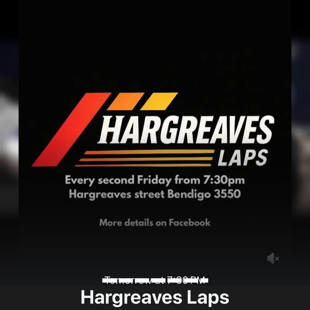 Hargreaves Laps — car meet in Bendigo, VIC on Friday 12 December 2025