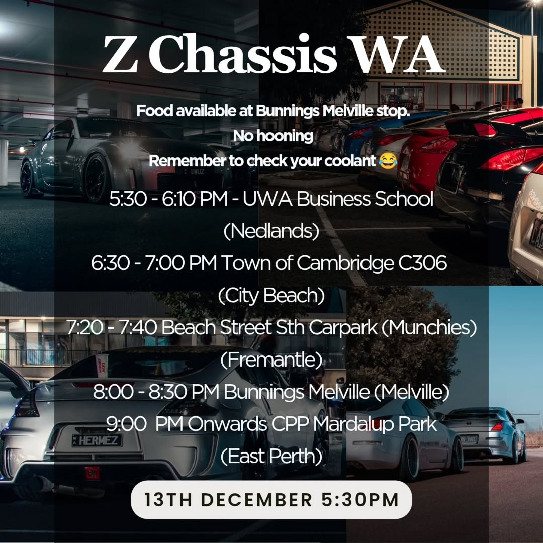 Z Chassis WA Cruise — JDM car meet in Perth, WA on Saturday 13 December 2025