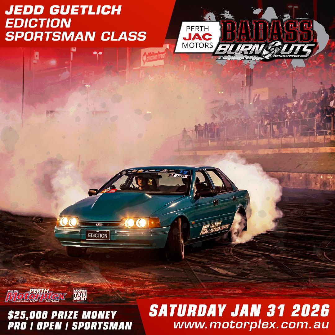 Perth JAC Motors BADASS BURNOUTS — spectator event in Perth, WA on Saturday 31 January 2026