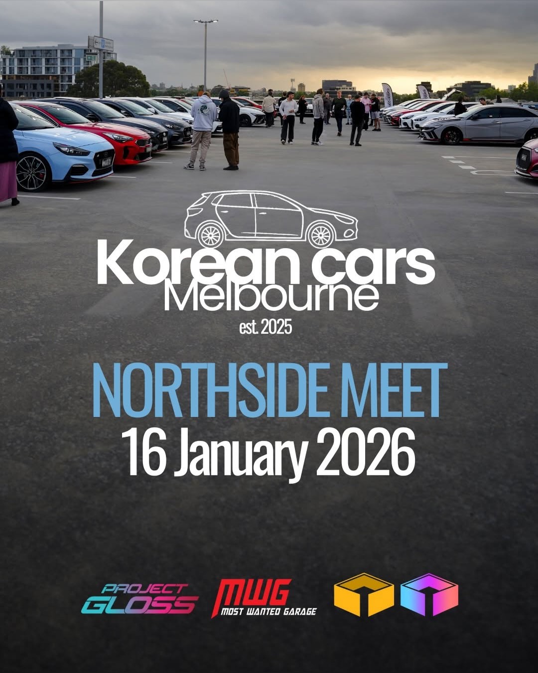 Northside Meet — car meet in Melbourne, VIC on Friday 16 January 2026