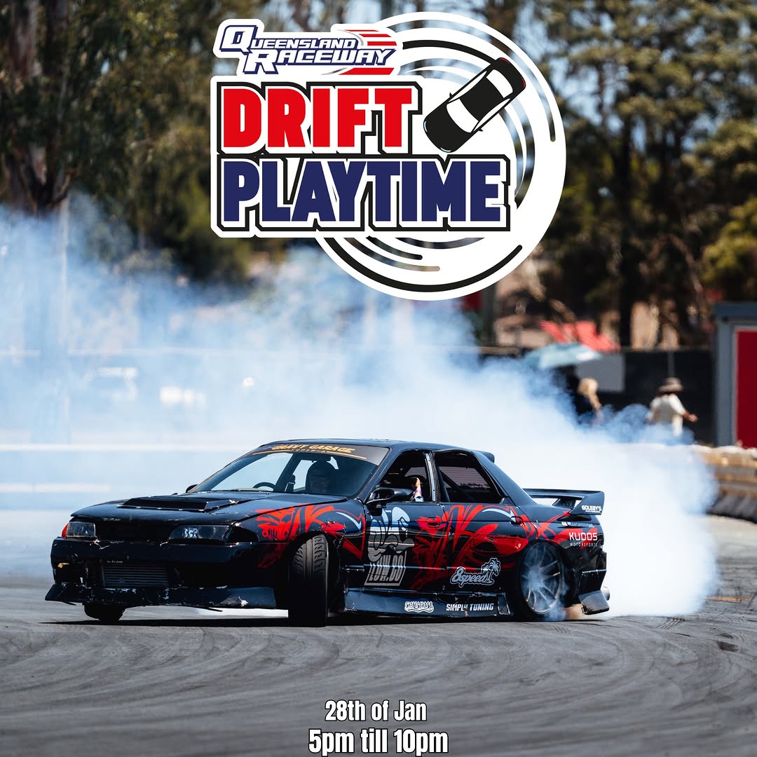Drift Playtime — JDM track day in Brisbane, QLD on Wednesday 28 January 2026