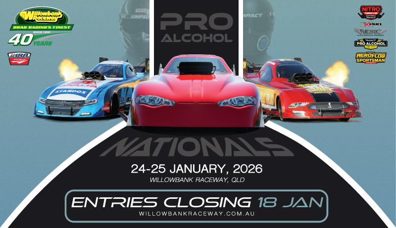 Pro Alcohol Nationals — spectator event in Brisbane, QLD on Saturday 24 January 2026
