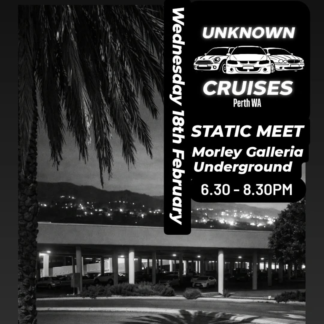 Static Meet — car meet in Perth, WA on Wednesday 18 February 2026