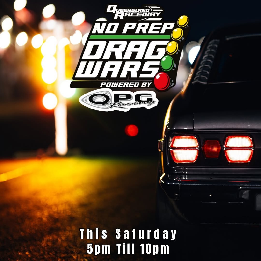 No Prep Drag Wars — Muscle track day in Brisbane, QLD on Saturday 31 January 2026