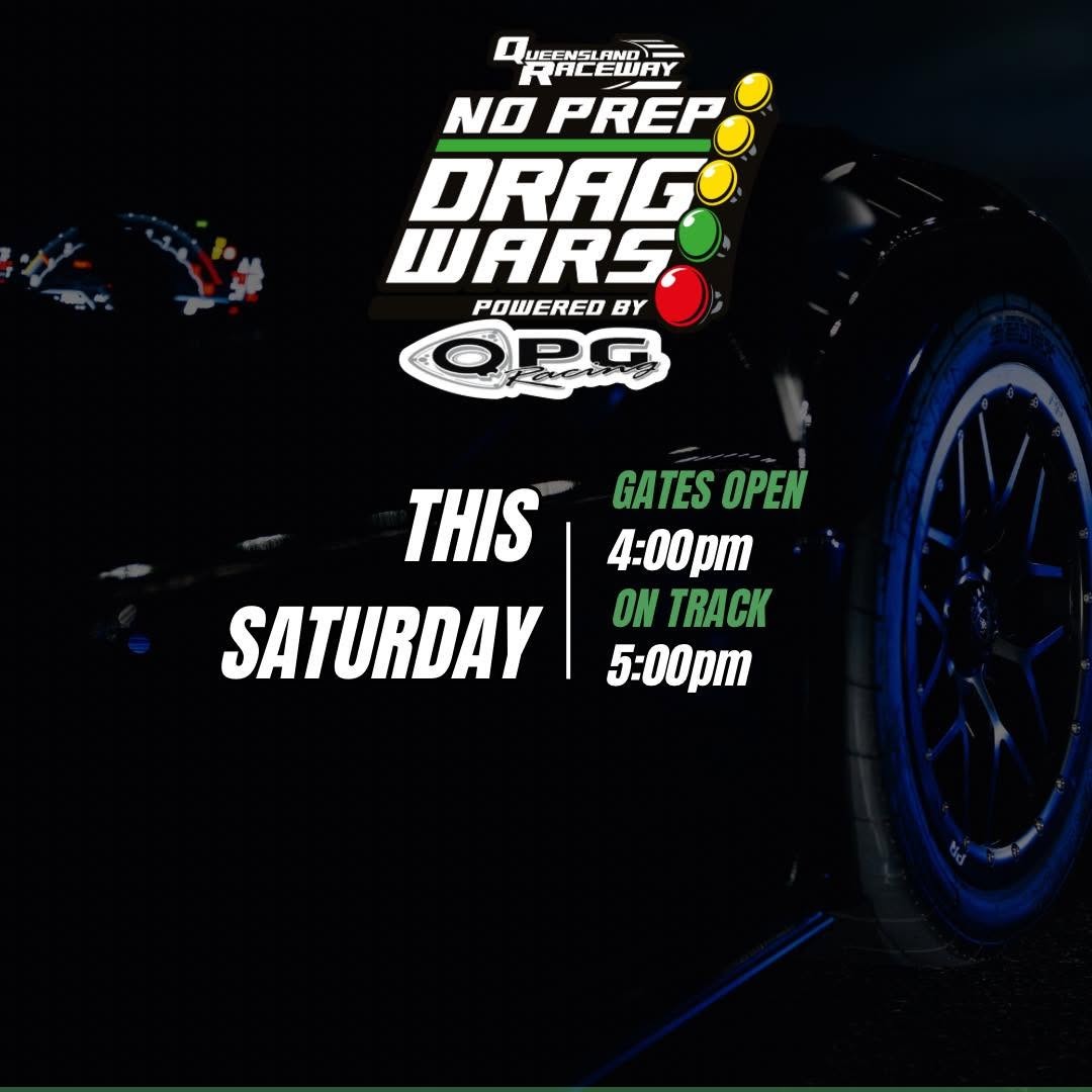No Prep Drag Wars — Muscle track day in Brisbane, QLD on Saturday 31 January 2026