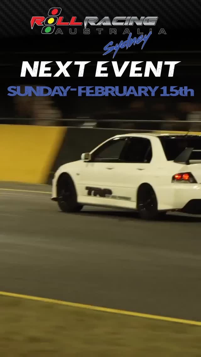Roll Racing Sydney - Next Event — JDM/Muscle track day in Sydney, NSW on Sunday 15 February 2026