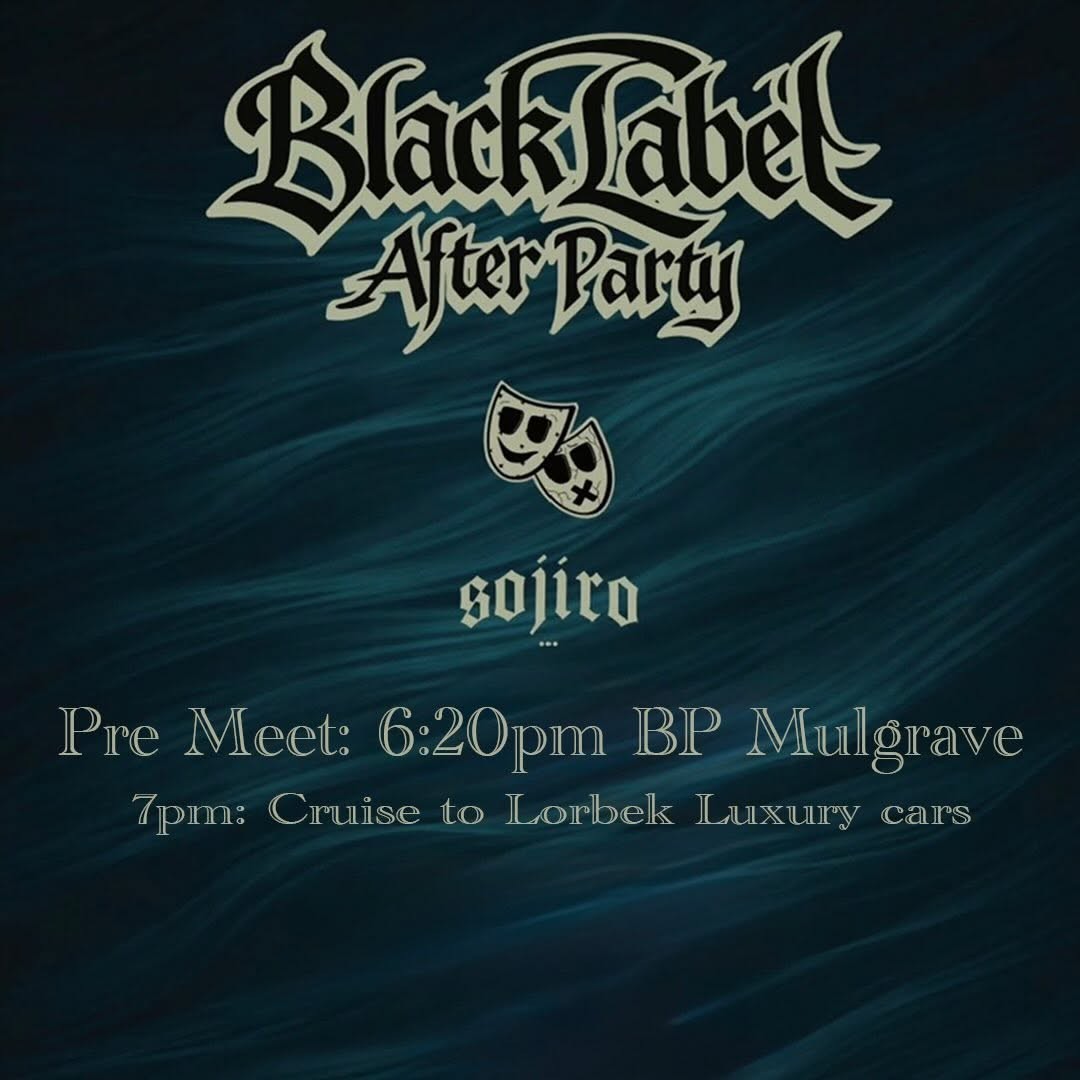 Black Label After Party Pre Meet — Euro/Exotic car meet in Melbourne, VIC on Sunday 1 February 2026