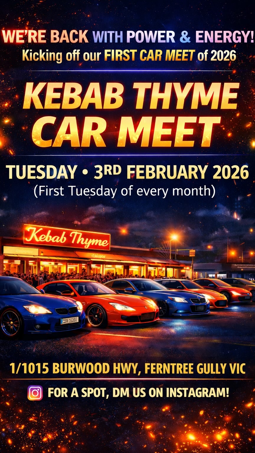 Kebab Thyme Car Meet — JDM car meet in Melbourne, VIC on Tuesday 3 February 2026