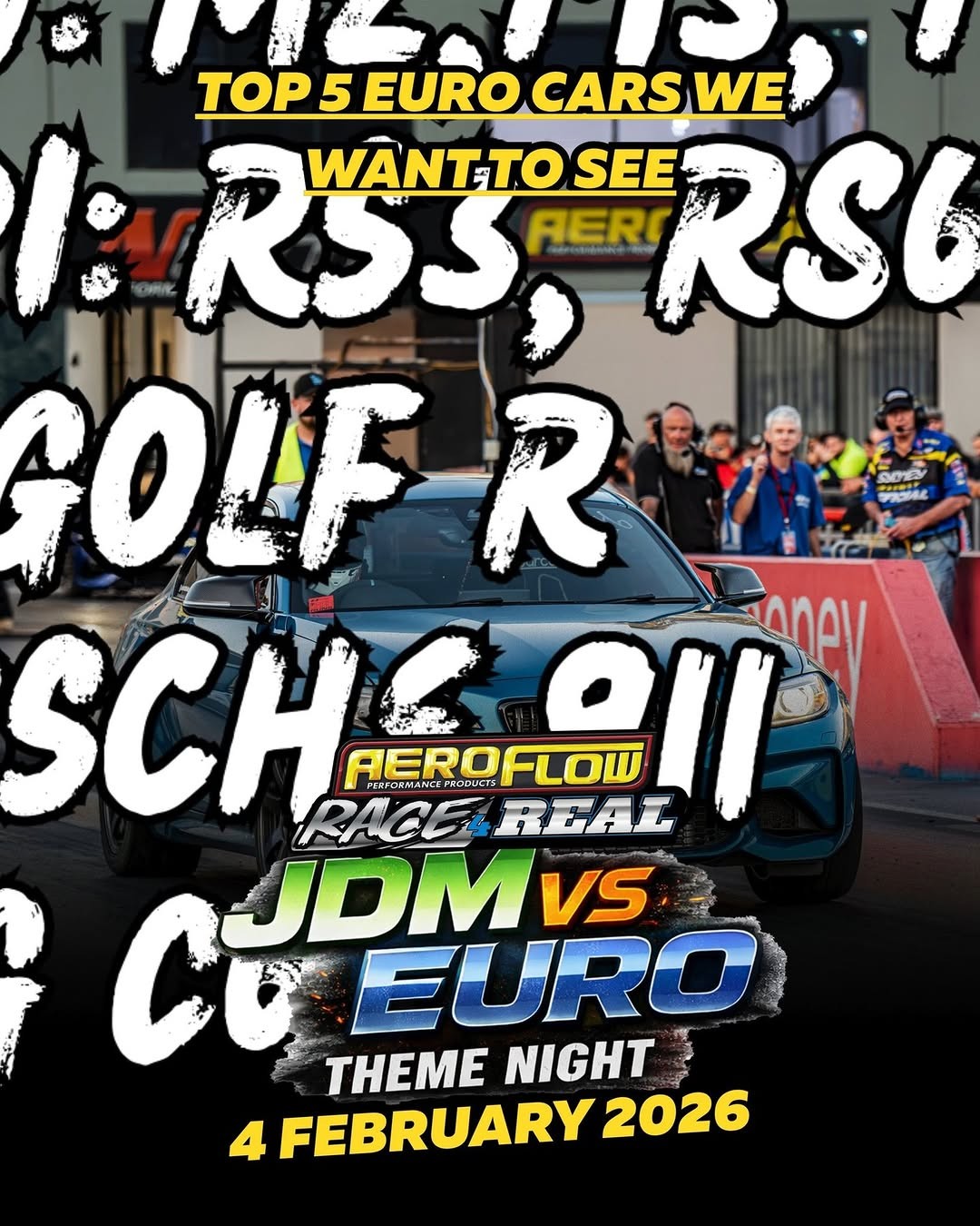 Aeroflow Race 4 Real - JDM vs EURO Theme Night — Euro/JDM track day in Sydney, NSW on Wednesday 4 February 2026