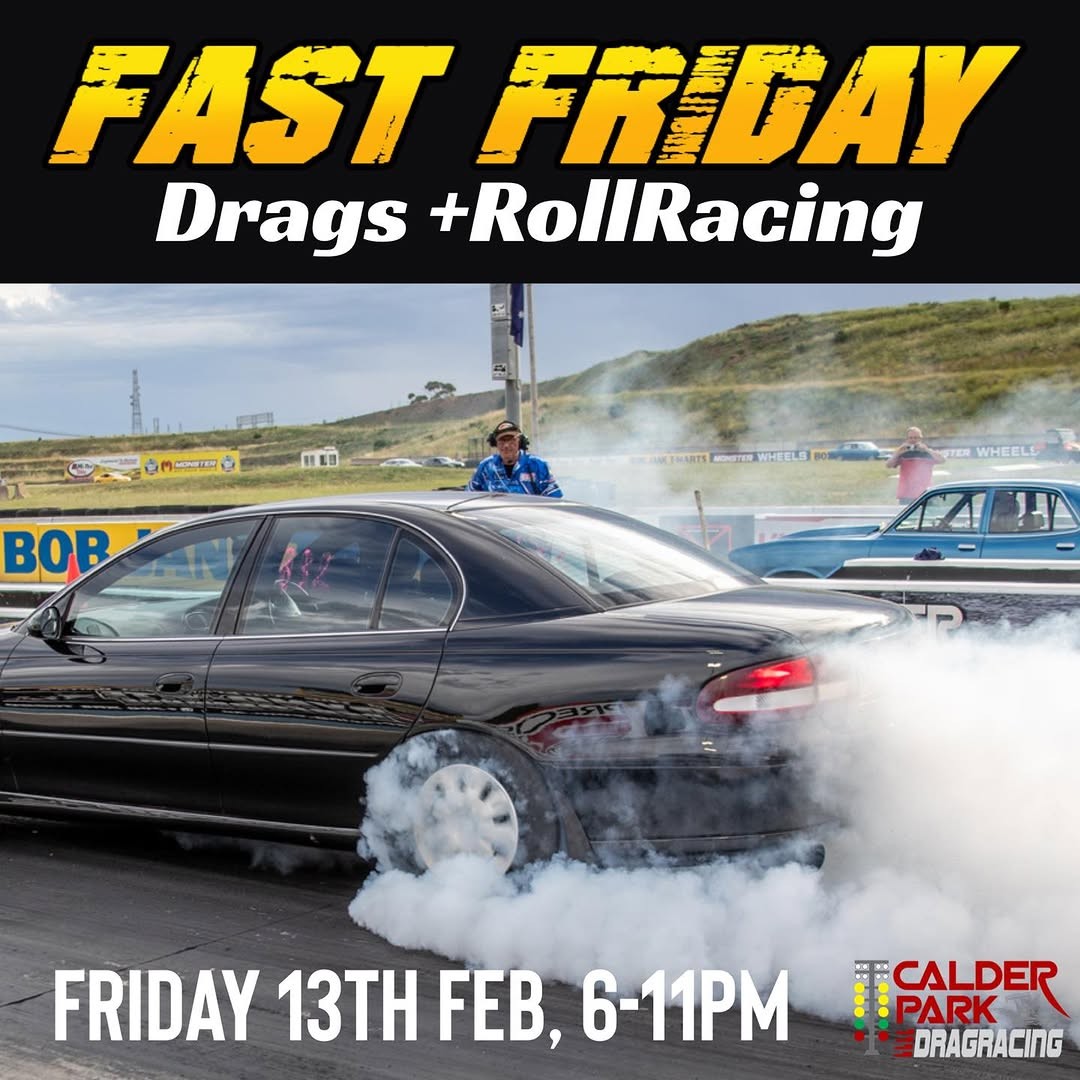 Fast Friday — Muscle track day in Melbourne, VIC on Friday 13 February 2026