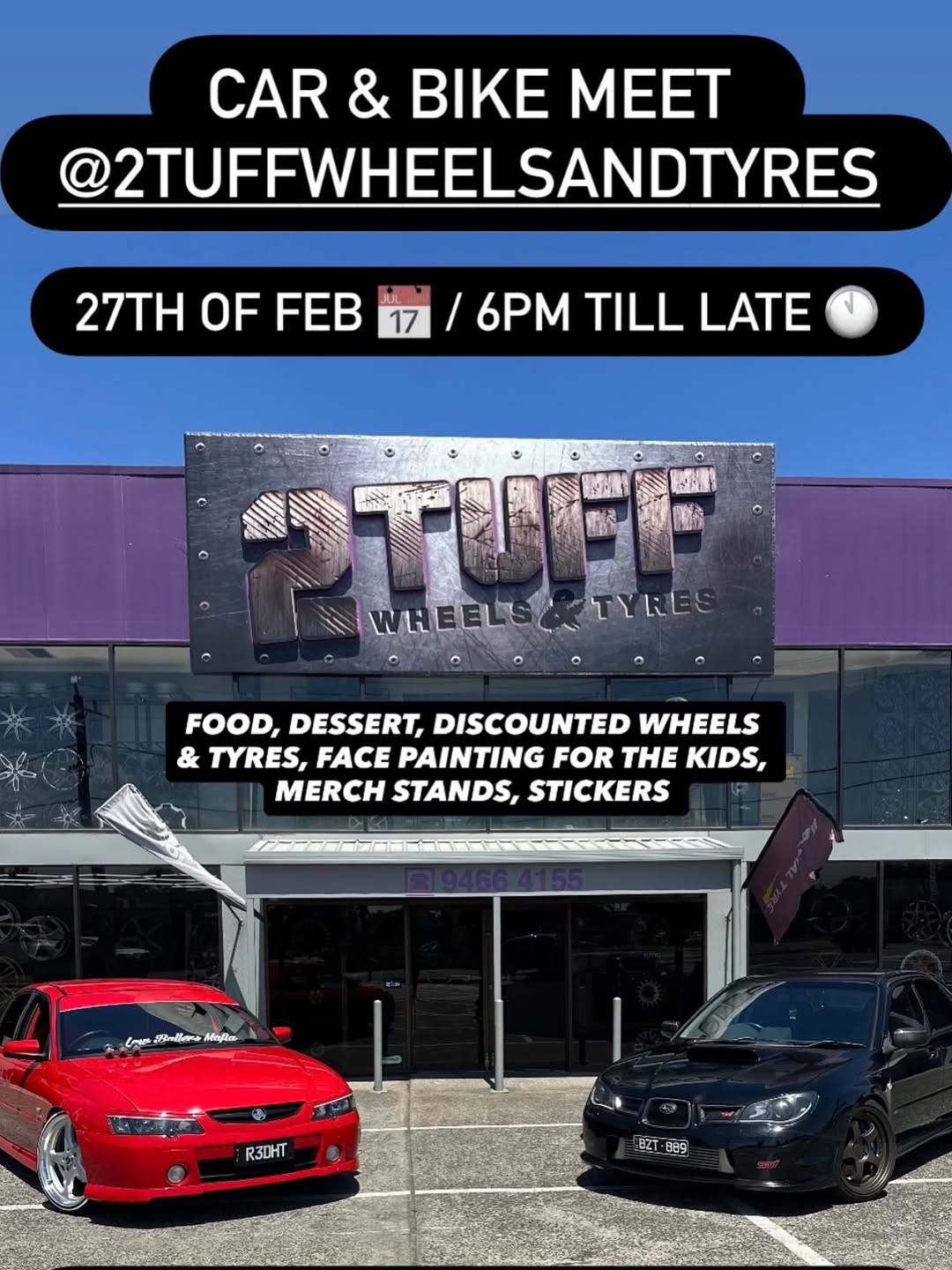 Car & Bike Meet @ 2TuffWheelsAndTyres — car meet in Melbourne, VIC on Friday 27 February 2026