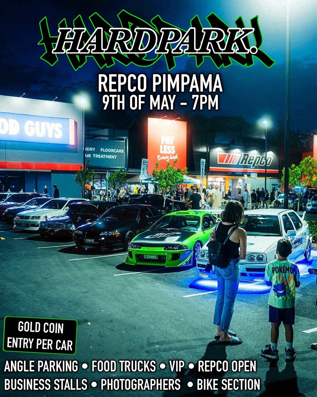 Hardpark at Repco Pimpama — JDM/Stance car meet in Gold Coast, QLD on Saturday 9 May 2026