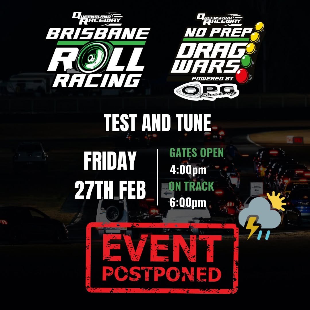 Brisbane Roll Racing & No Prep Drag Wars Test and Tune — Muscle track day in Brisbane, QLD on Friday 27 February 2026