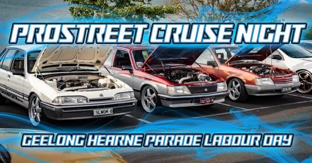 Prostreet Cruise Night — Muscle car meet in Melbourne, VIC on Monday 9 March 2026