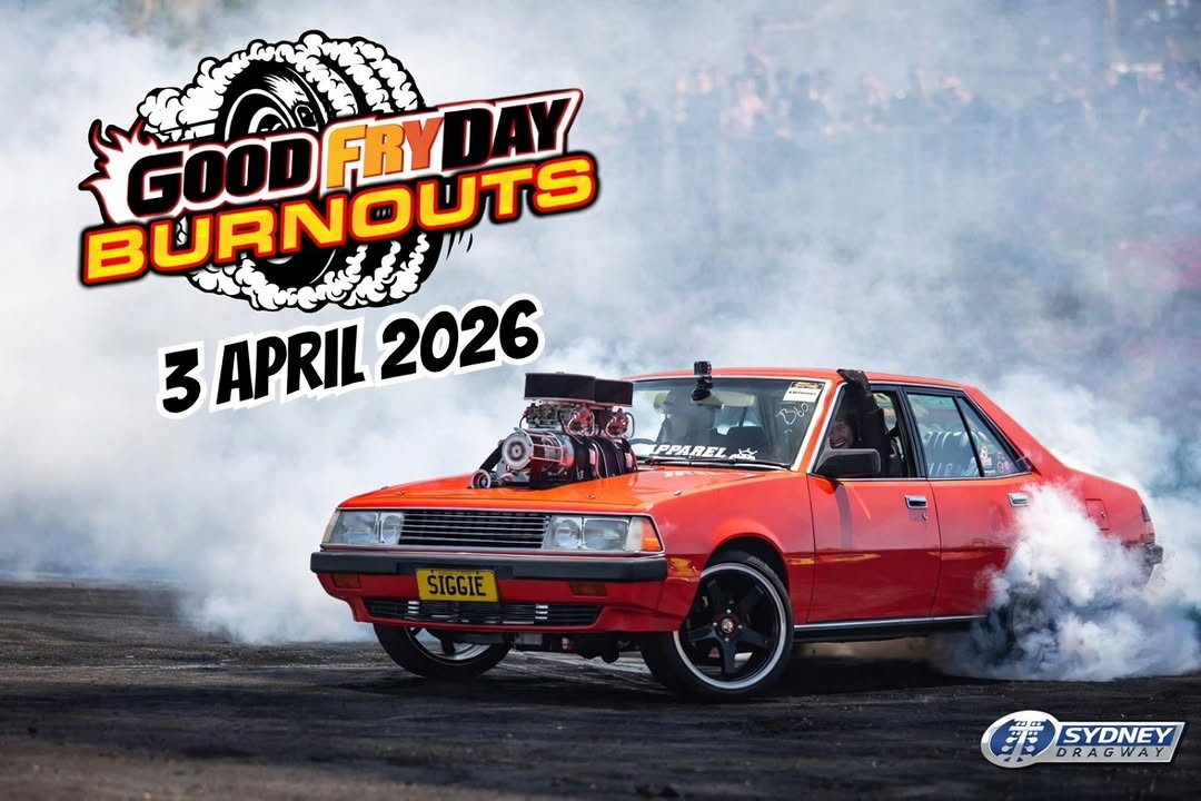 Good Fryday Burnouts — Muscle spectator event in Sydney, NSW on Friday 3 April 2026