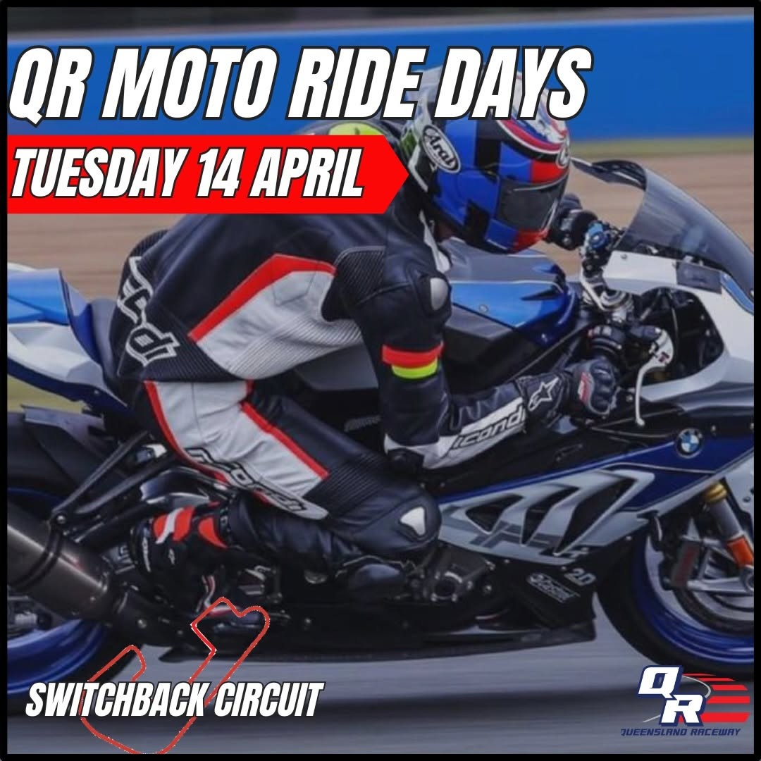 QR Moto Ride Days — track day in Brisbane, QLD on Tuesday 14 April 2026