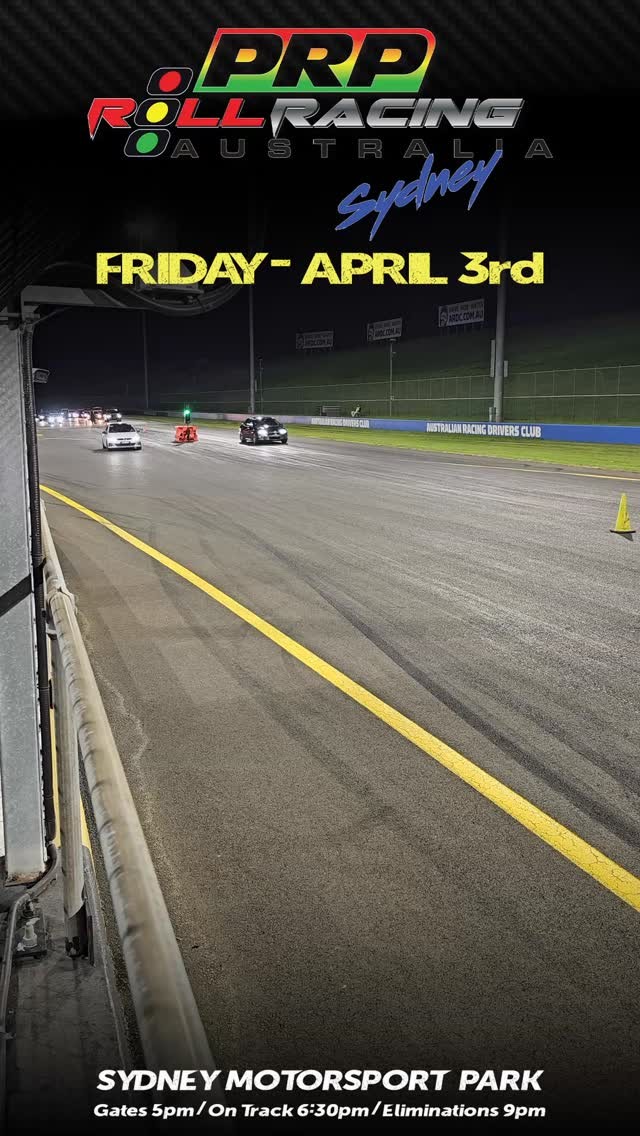 PRP Roll Racing Sydney — JDM/Muscle track day in Sydney, NSW on Friday 3 April 2026