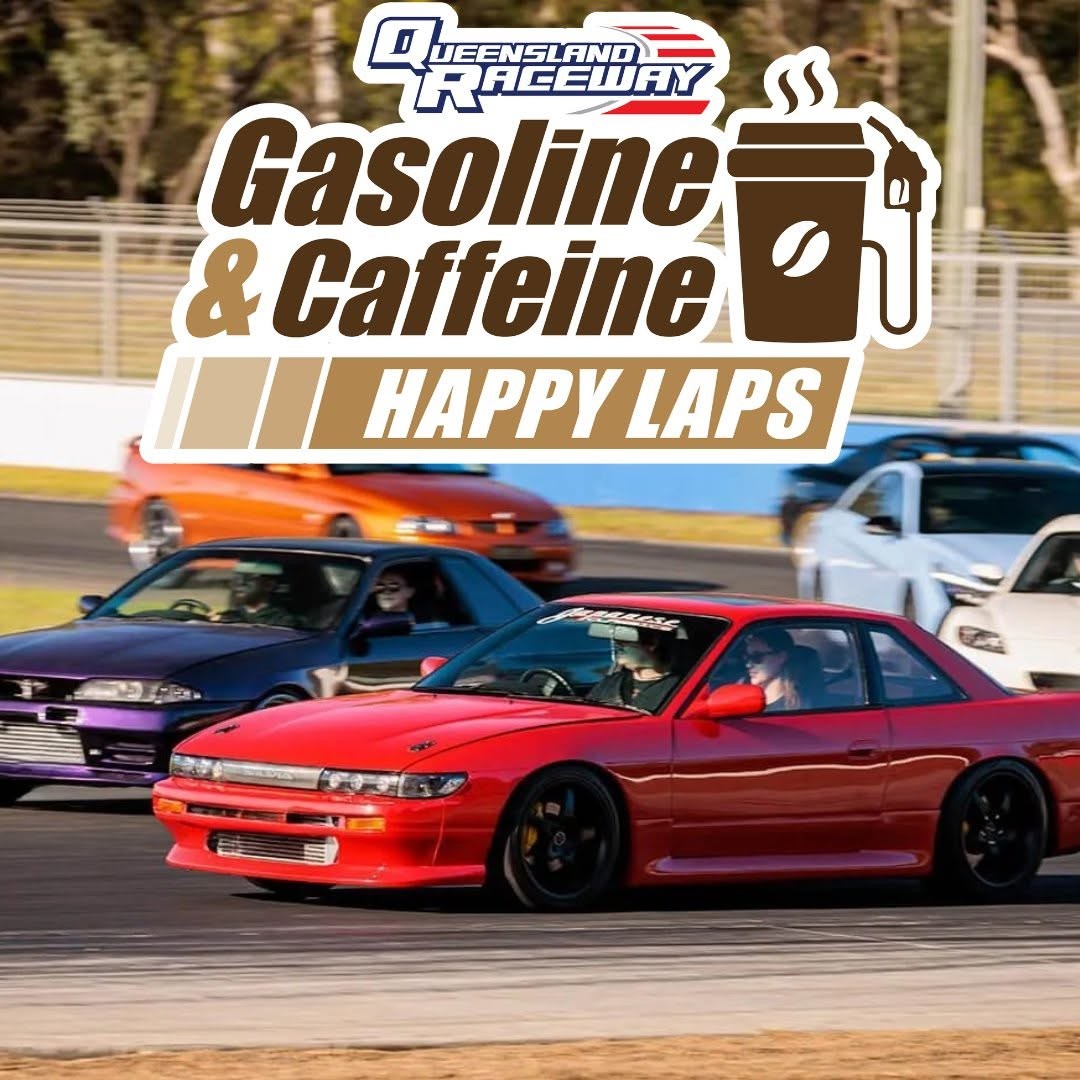 Gasoline & Caffeine Happy Laps — track day in Brisbane, QLD on Saturday 4 April 2026