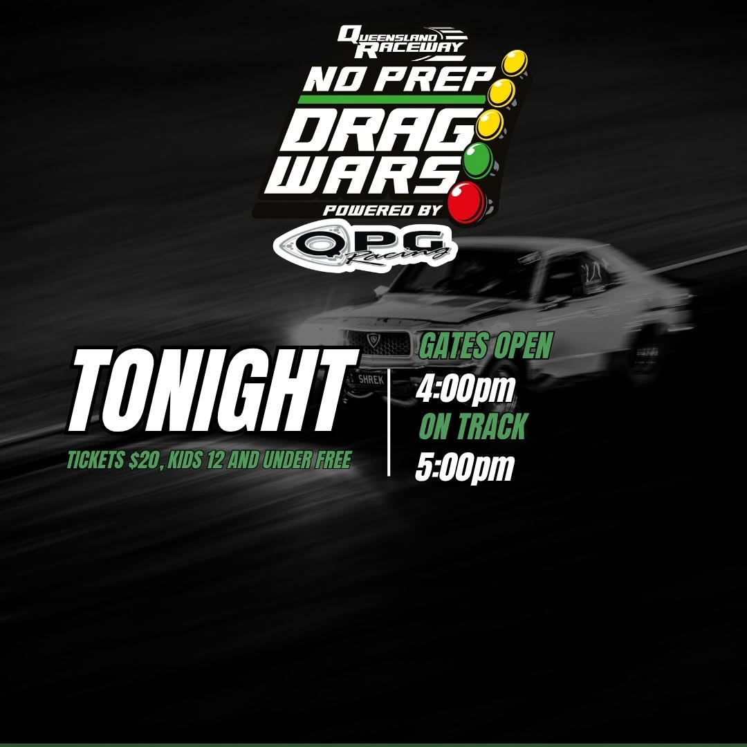 No Prep Drag Wars — Muscle track day in Brisbane, QLD on Saturday 4 April 2026