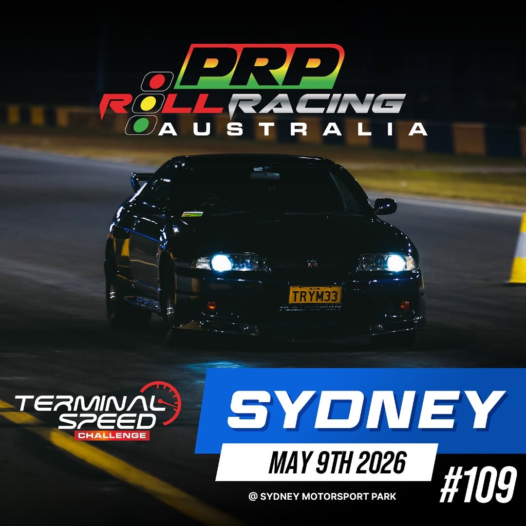 PRP Roll Racing Sydney 109 — JDM/Muscle track day in Sydney, NSW on Saturday 9 May 2026