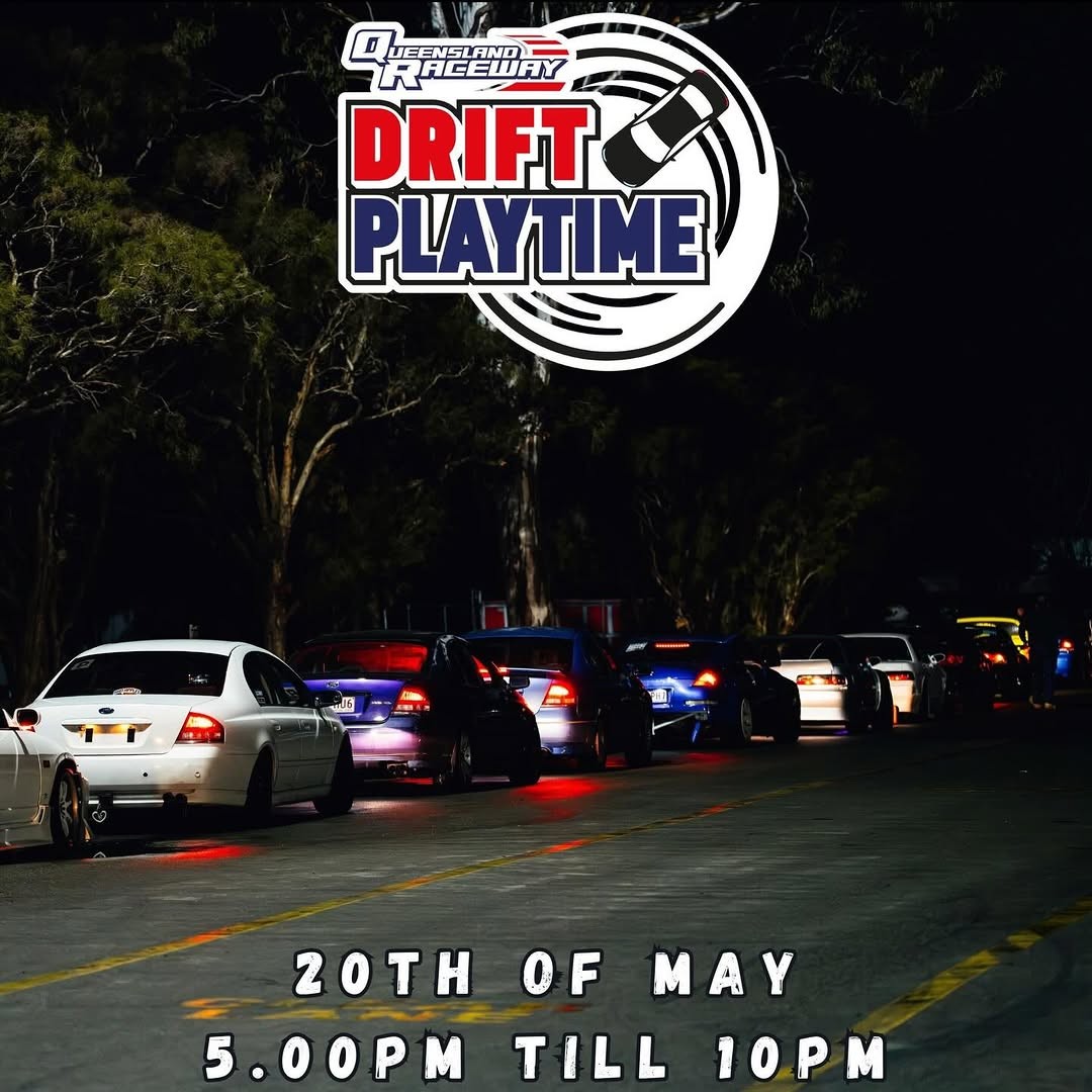 Drift Playtime — JDM track day in Brisbane, QLD on Wednesday 20 May 2026
