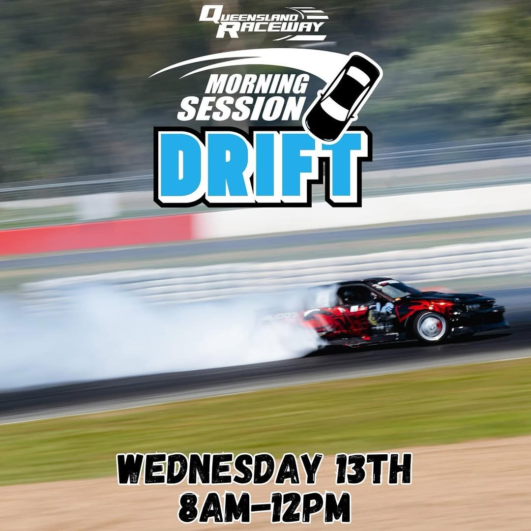 Morning Session Drift flyer — QLD
