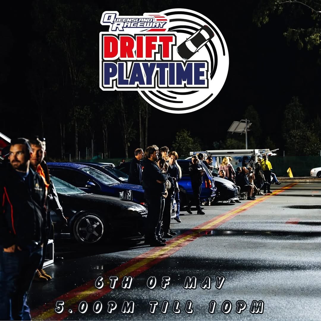 Drift Playtime — Classic track day in Brisbane, QLD on Wednesday 6 May 2026