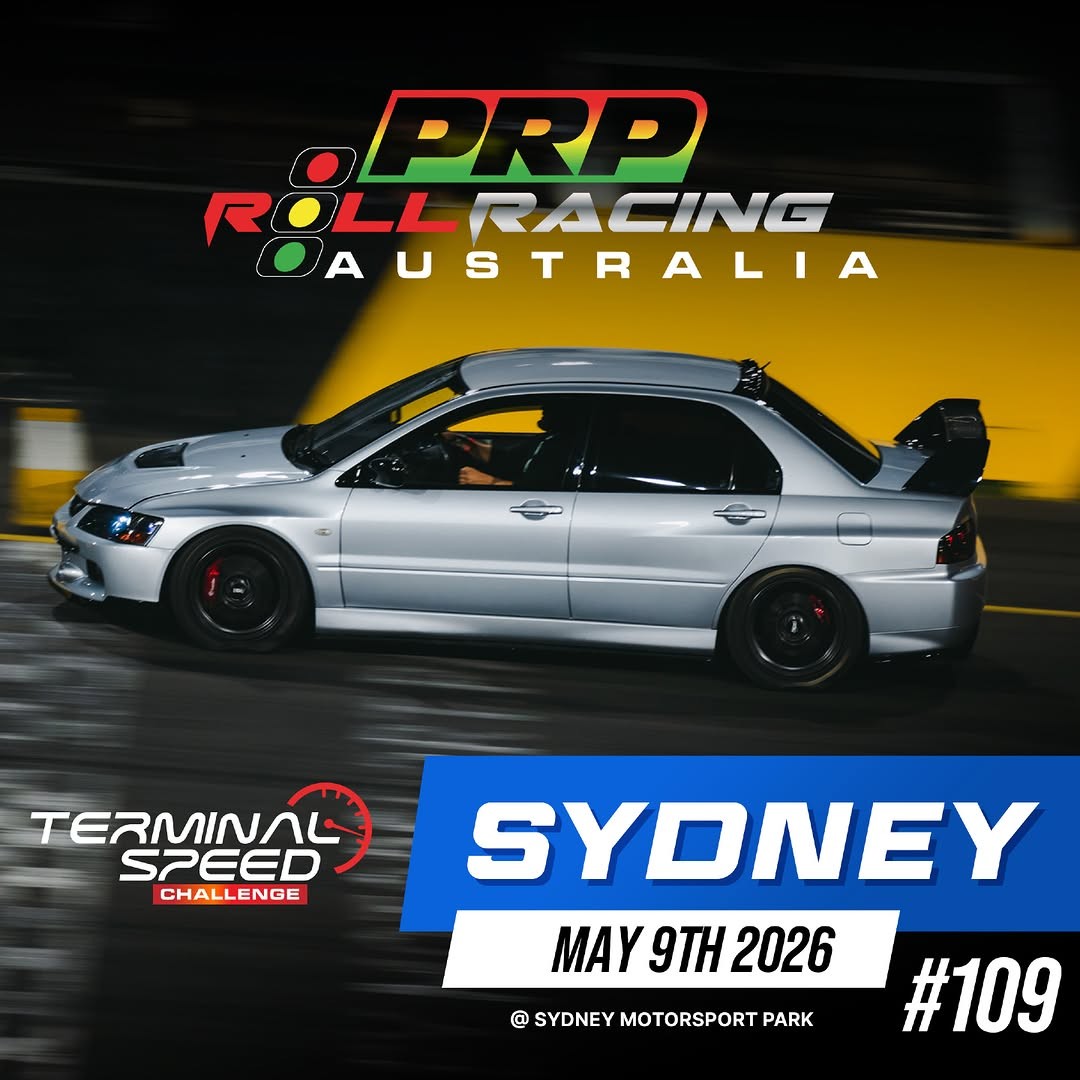 Roll Racing Sydney #109 — JDM/Muscle track day in Sydney, NSW on Saturday 9 May 2026