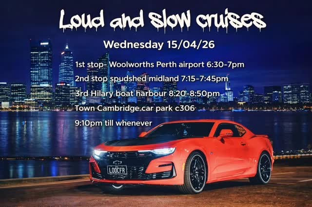 Loud and slow cruises — Stance/Muscle car meet in Perth, WA on Wednesday 15 April 2026