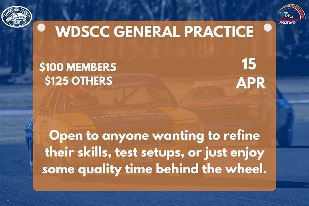 WDSCC General Practice — Muscle/Classic track day in Toowoomba, QLD on Wednesday 15 April 2026
