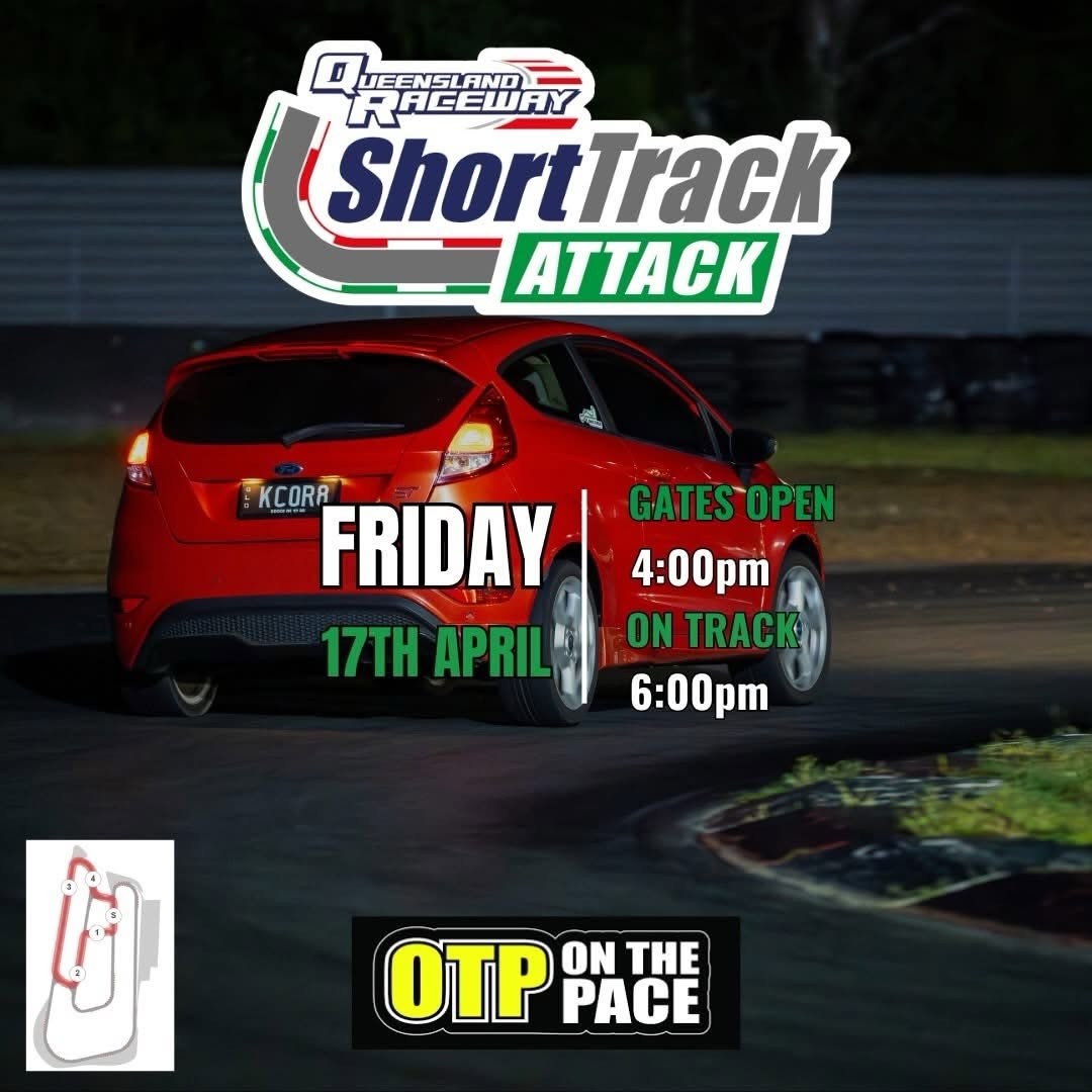 Short Track Attack — JDM track day in Brisbane, QLD on Friday 17 April 2026