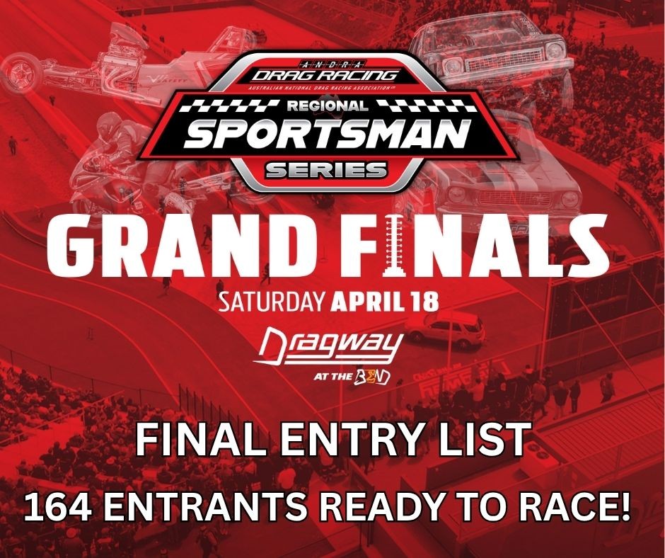 ANDRA Drag Racing Regional Sportsman Series Grand Finals — Muscle spectator event in Adelaide, SA on Saturday 18 April 2026