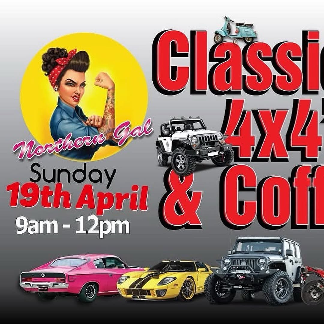 Northern Gal: Classics, 4x4s & Coffee — 4x4/Classic car meet in Melbourne, VIC on Sunday 19 April 2026