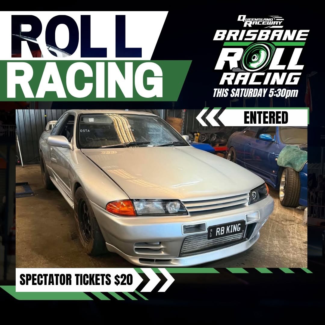 Osmans Invasion Roll Racing — JDM/Muscle track day in Brisbane, QLD on Saturday 25 April 2026