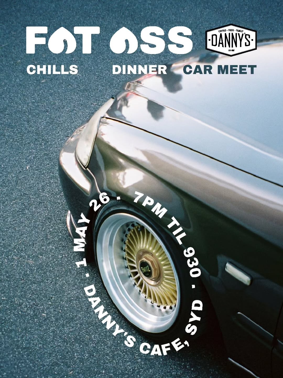 Fat Ass x Danny's Cafe Chills Dinner Car Meet — JDM/Stance car meet in Sydney, NSW on Friday 1 May 2026