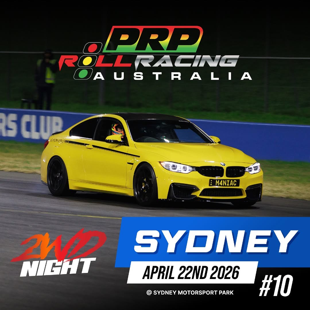 Roll Racing Sydney 2WD Night #10 — JDM/Muscle track day in Sydney, NSW on Wednesday 22 April 2026