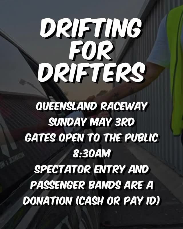 Drifting for Drifters — JDM track day in Brisbane, QLD on Sunday 3 May 2026