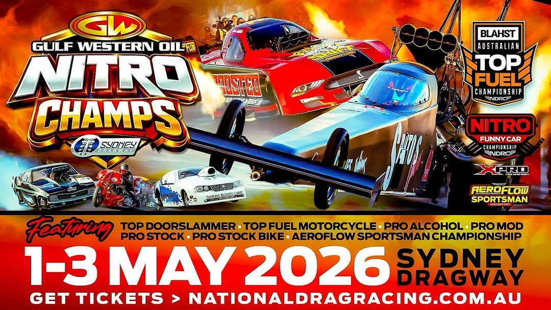 Gulf Western Oil Nitro Champs — Muscle spectator event in Sydney, NSW on Friday 1 May 2026
