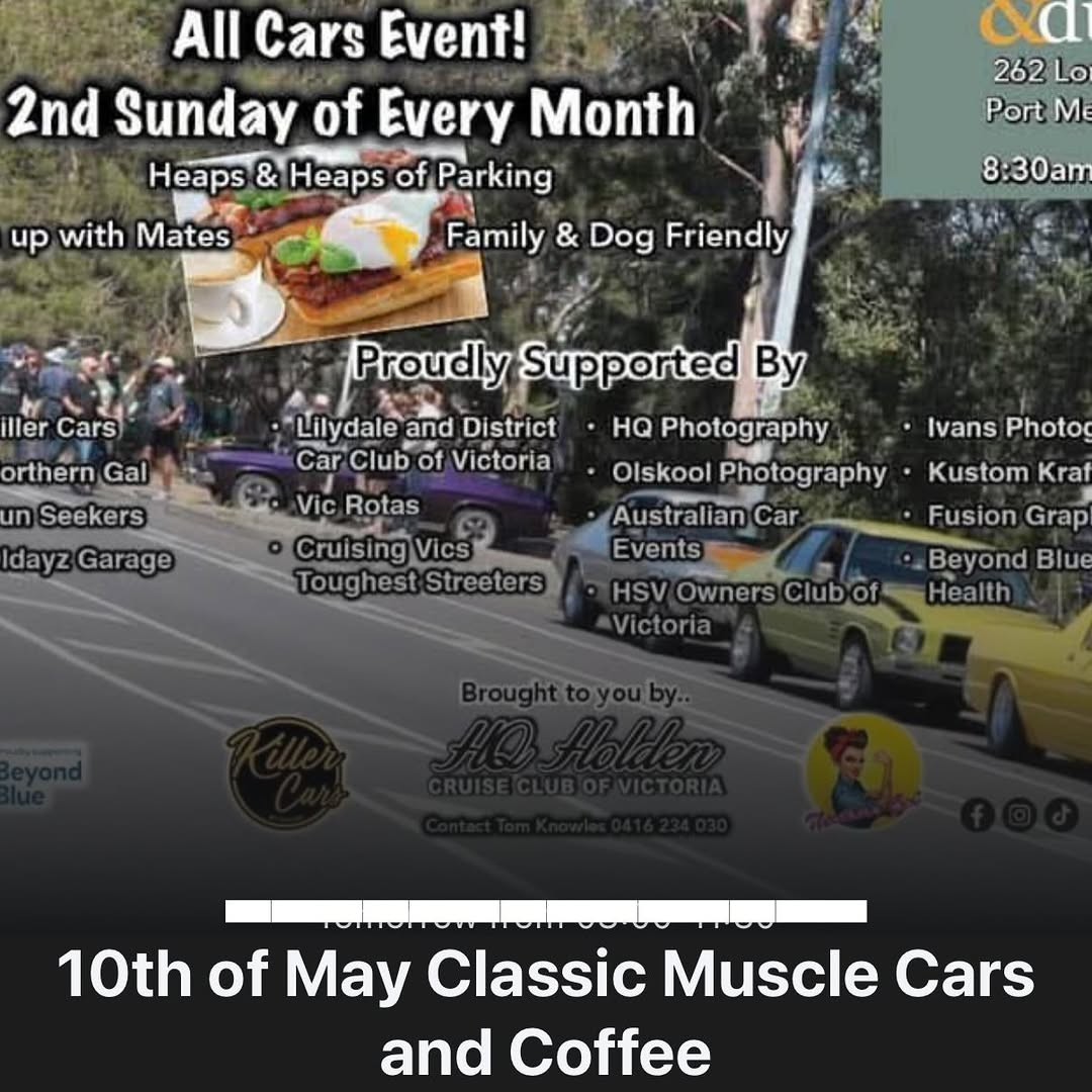 Classic Muscle Cars and Coffee — Classic/Muscle car meet in Melbourne, VIC on Sunday 10 May 2026