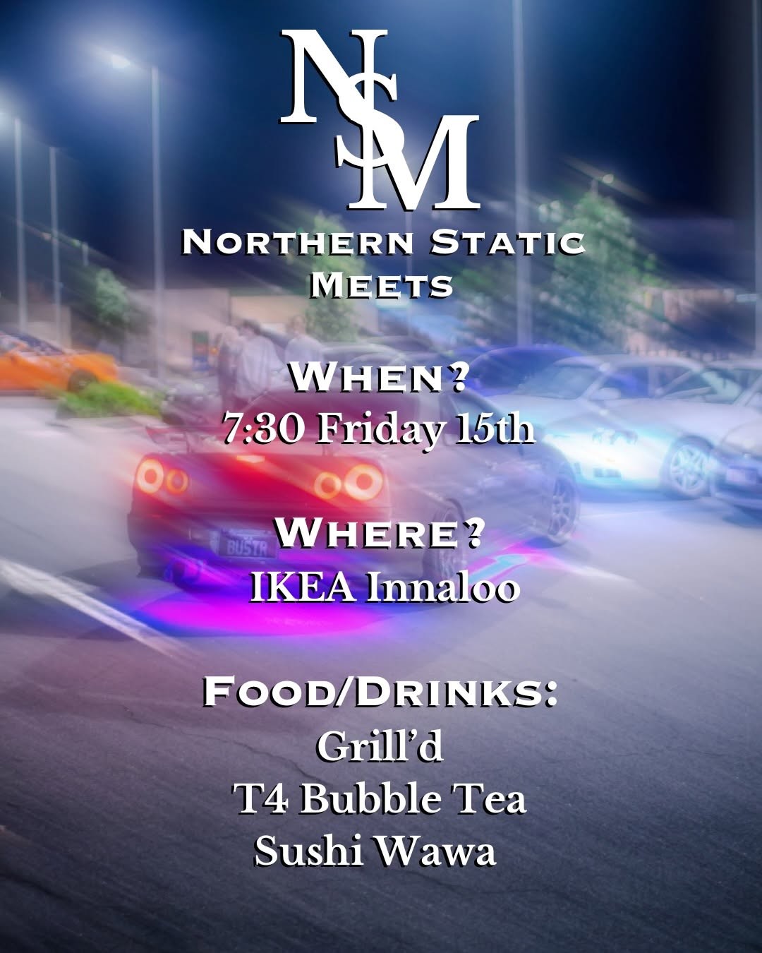 Northern Static Meets — Stance/JDM car meet in Perth, WA on Friday 15 May 2026