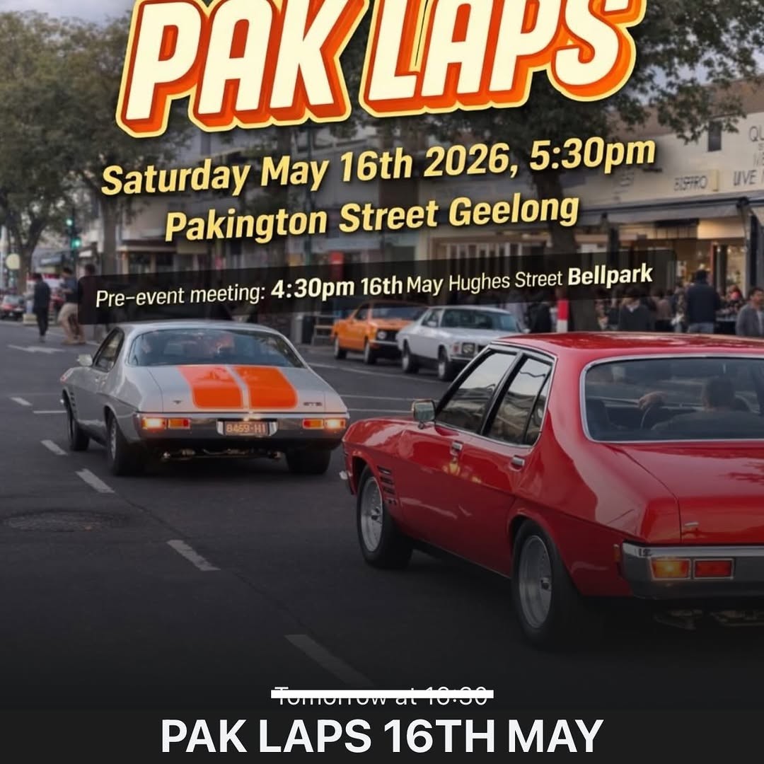 Pak Laps — Muscle/Classic car meet in Geelong, VIC on Saturday 16 May 2026