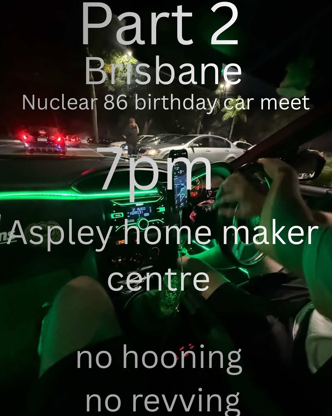 Nuclear 86 birthday car meet flyer — QLD