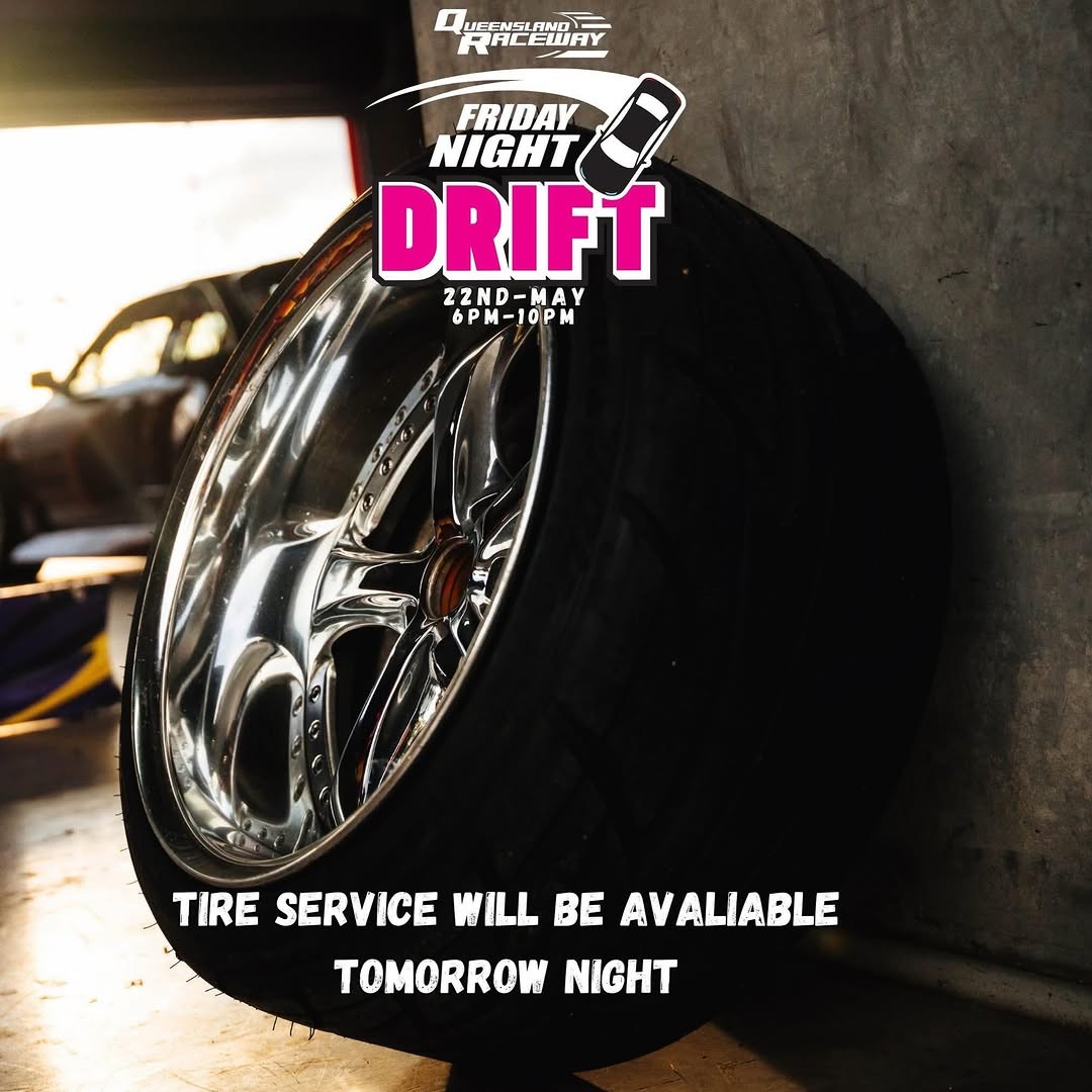 Friday Night Drift — JDM track day in Brisbane, QLD on Friday 22 May 2026