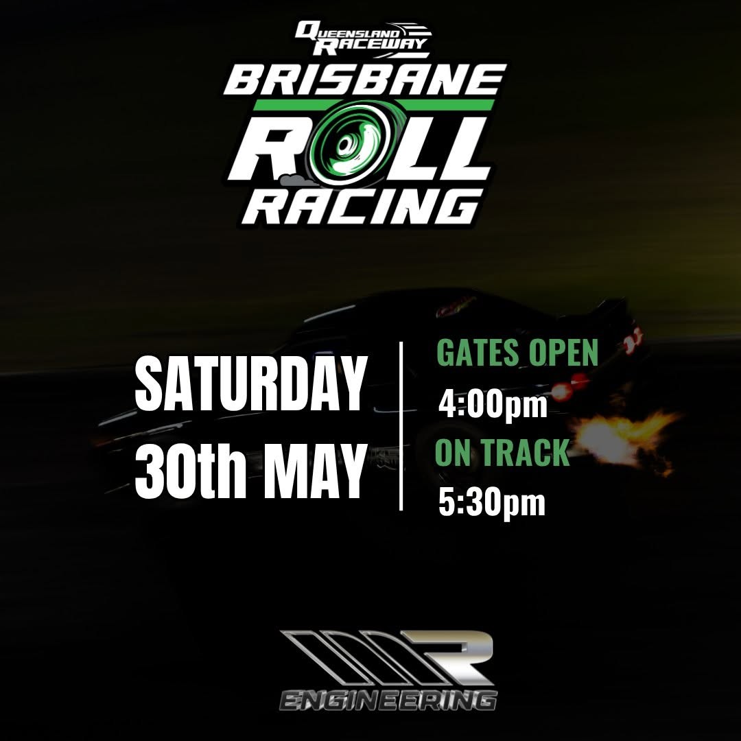 Brisbane Roll Racing — Muscle track day in Brisbane, QLD on Saturday 30 May 2026