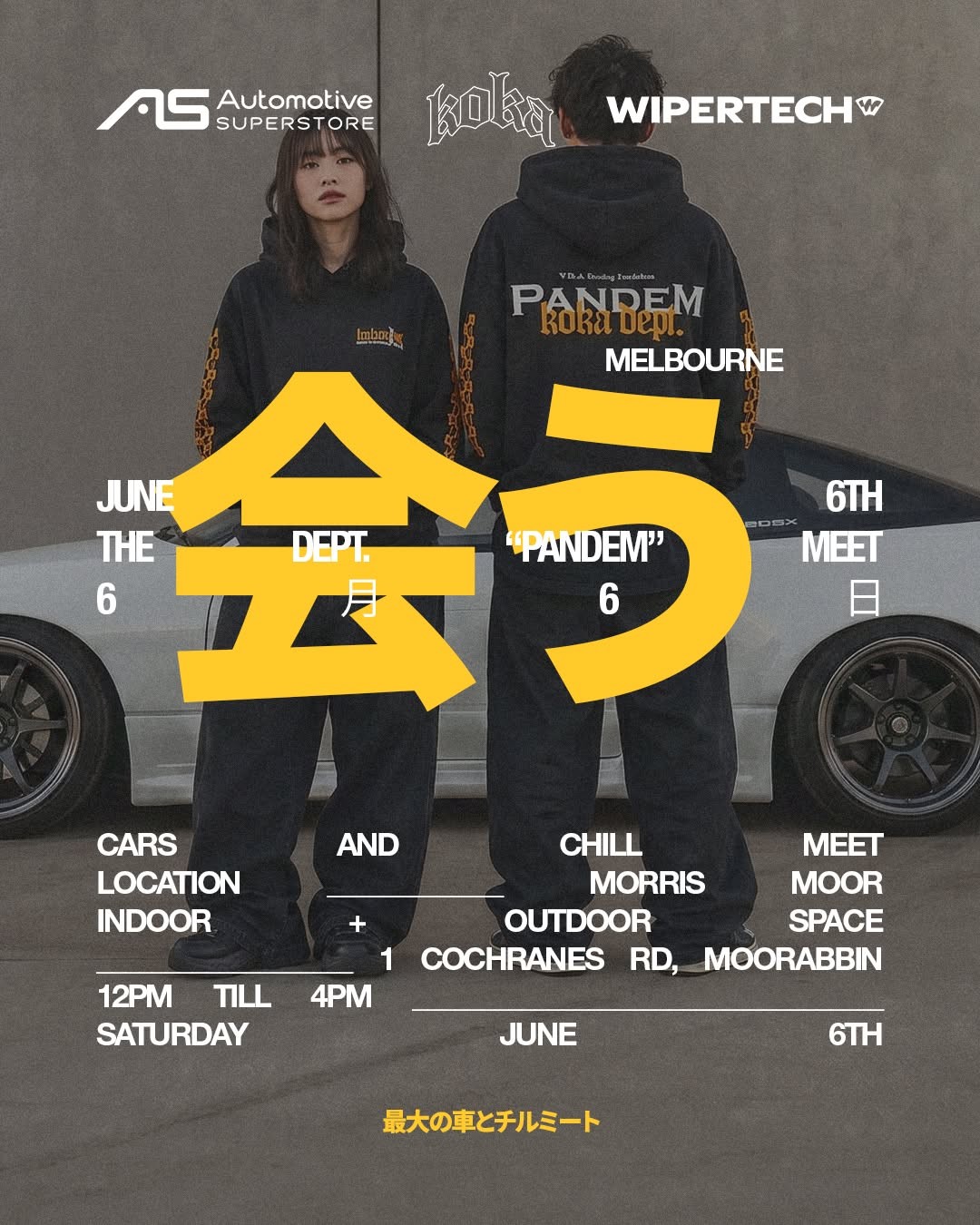 The 6 Dept. "Pandem" Meet — JDM/Stance car meet in Melbourne, VIC on Saturday 6 June 2026