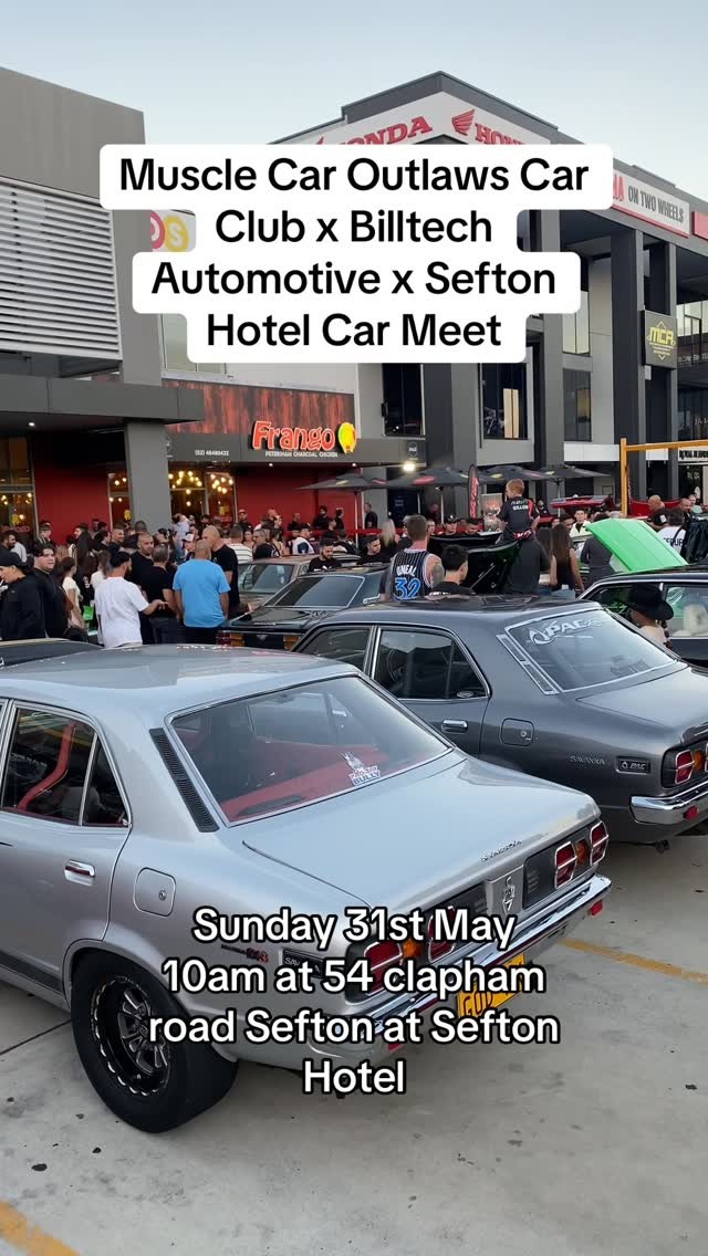 Muscle Car Outlaws Car Club x Billtech Automotive x Sefton Hotel Car Meet — Muscle/JDM car meet in Sydney, NSW on Sunday 31 May 2026